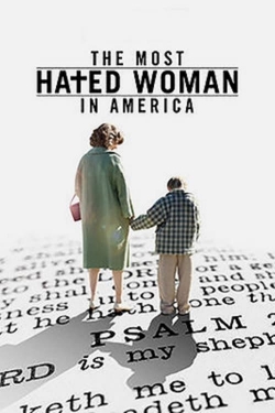 watch free The Most Hated Woman in America hd online