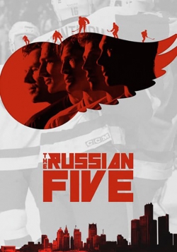 watch free The Russian Five hd online