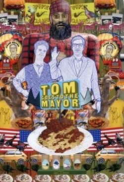 watch free Tom Goes to the Mayor hd online