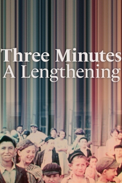 watch free Three Minutes: A Lengthening hd online