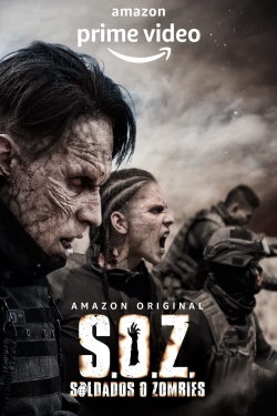 watch free S.O.Z.: Soldiers or Zombies hd online