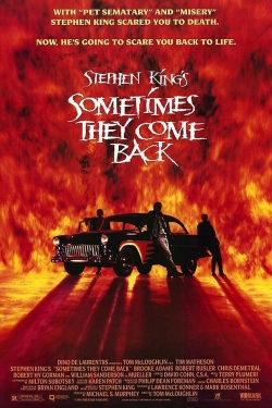 watch free Sometimes They Come Back hd online