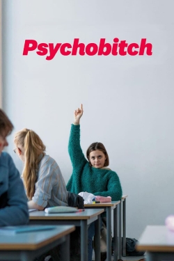 watch free Psychobitch hd online