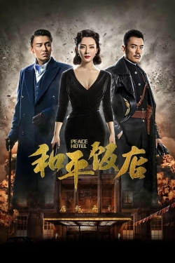 watch free Peace Hotel hd online