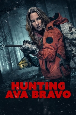 watch free Hunting Ava Bravo hd online