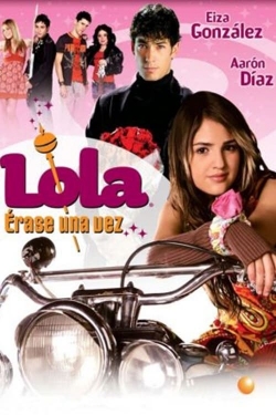 watch free Lola...Érase una vez hd online