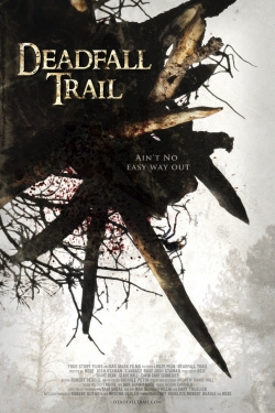 watch free Deadfall Trail hd online