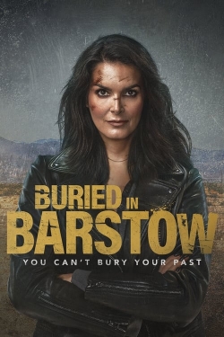 watch free Buried in Barstow hd online