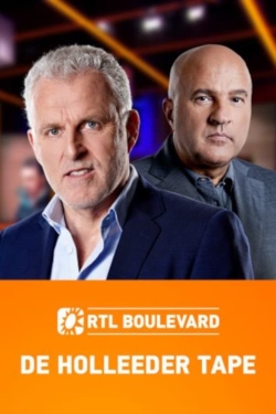 watch free RTL Boulevard: De Holleeder Tapes hd online