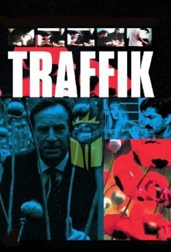 watch free Traffik hd online