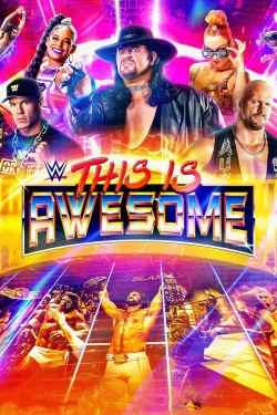 watch free WWE This Is Awesome hd online