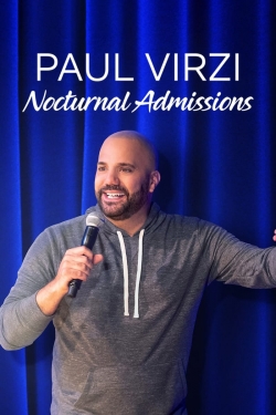 watch free Paul Virzi: Nocturnal Admissions hd online