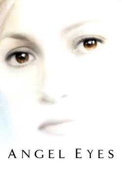 watch free Angel Eyes hd online
