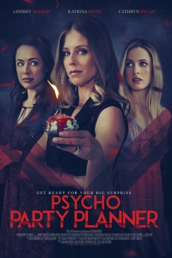 watch free Psycho Party Planner hd online