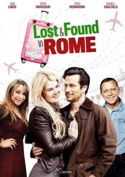 watch free Lost & Found in Rome hd online
