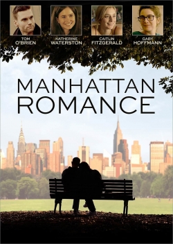 watch free Manhattan Romance hd online