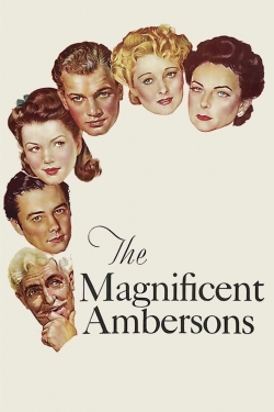 watch free The Magnificent Ambersons hd online