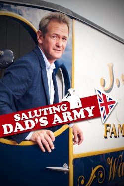 watch free Saluting Dad's Army hd online