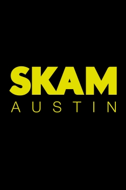 watch free SKAM Austin hd online