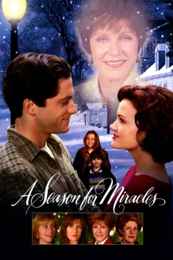 watch free A Season for Miracles hd online