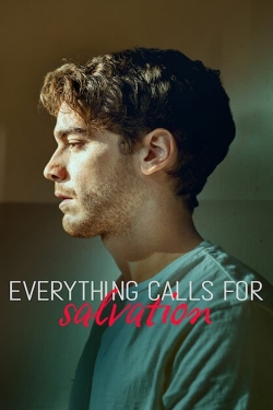 watch free Everything Calls for Salvation hd online