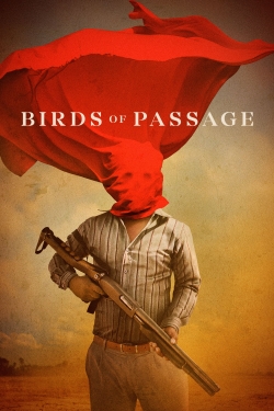 watch free Birds of Passage hd online
