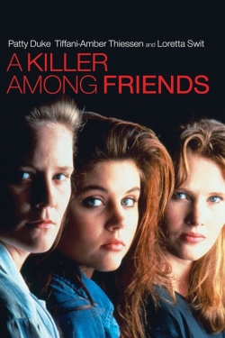 watch free A Killer Among Friends hd online