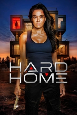 watch free Hard Home hd online