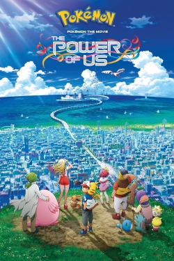 watch free Pokémon the Movie: The Power of Us hd online