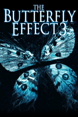 watch free The Butterfly Effect 3: Revelations hd online