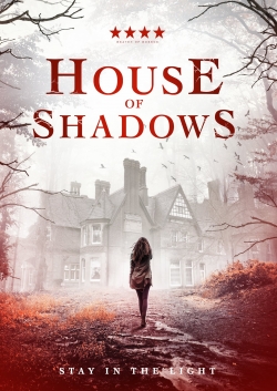 watch free House of Shadows hd online
