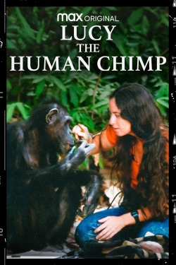 watch free Lucy the Human Chimp hd online