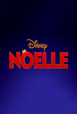 watch free Noelle hd online