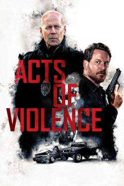 watch free Acts of Violence hd online