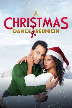 watch free A Christmas Dance Reunion hd online