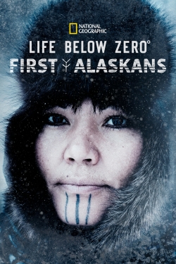 watch free Life Below Zero: First Alaskans hd online