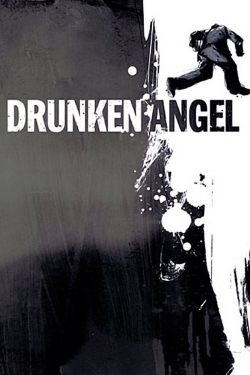 watch free Drunken Angel hd online