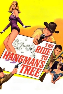 watch free The Ride to Hangman's Tree hd online