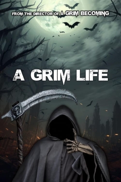 watch free A Grim Life hd online