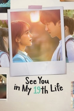 watch free See You in My 19th Life hd online