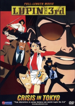 watch free Lupin the Third: Tokyo Crisis hd online