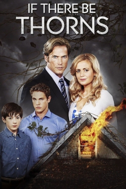 watch free If There Be Thorns hd online