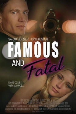 watch free Famous and Fatal hd online