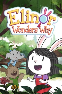 watch free Elinor Wonders Why hd online