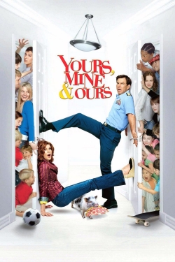 watch free Yours, Mine & Ours hd online