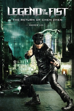 watch free Legend of the Fist: The Return of Chen Zhen hd online