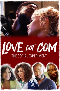 watch free Love Dot Com: The Social Experiment hd online