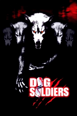 watch free Dog Soldiers hd online