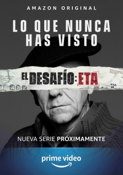 watch free El Desafío: ETA hd online