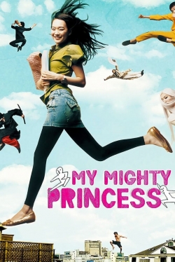 watch free My Mighty Princess hd online